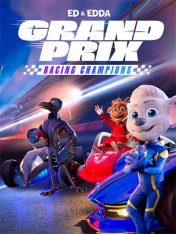 Ed & Edda: GRAND PRIX - Racing Champions (2025) Ed & Edda: GRAND PRIX - Racing Champions (2025)